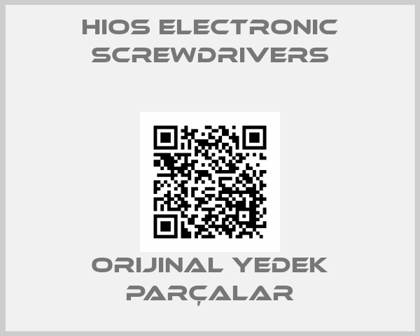 Hios Electronic Screwdrivers