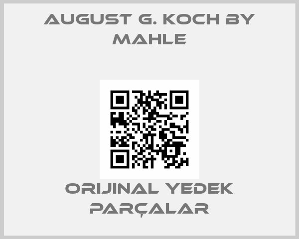 August G. Koch By Mahle